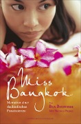 Cover-Bild zum Titel 'Miss Bangkok' von 'Bua Boonmee, Nicola Pierce'