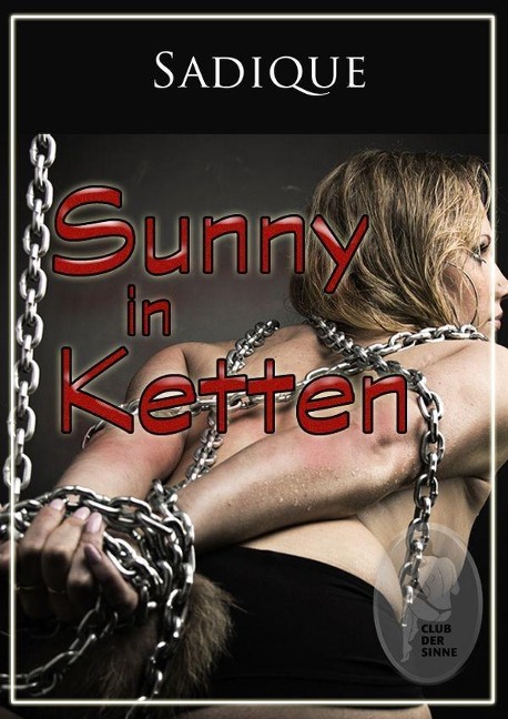 Sunny in Ketten - Sadique