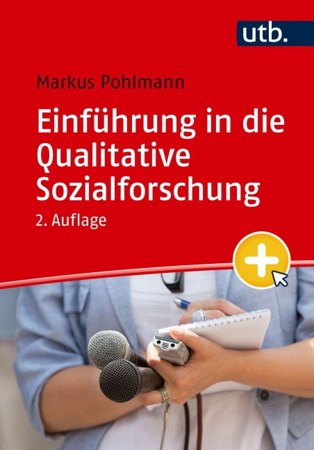 Einführung in die Qualitative Sozialforschung - Markus Pohlmann