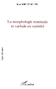 Cover-Bild zum Titel 'La morphologie nominale et verbale en soninké' von 'Dupont Moujib'