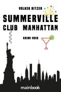 Summerville Club Manhattan - Volker Bitzer