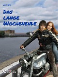 Cover-Bild zum Titel 'Das lange Wochenende' von 'Jan Eik'