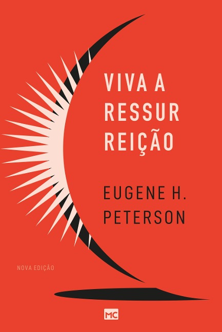 Viva a ressurreição (Nova edição) - Eugene H. Peterson