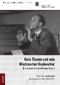 Cover-Bild zum Titel 'Hans Thamm und sein Windsbacher Knabenchor' von 'Frohmut Gerheuser'