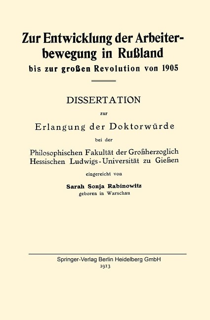 Zur Entwicklung der Arbeiterbewegung in Rußland bis zur großen Revolution von 1905 - Sarah Sonja Rabinowitz