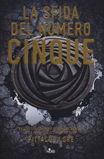 La sfida del numero cinque - Pittacus Lore