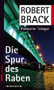 Cover-Bild zum Titel 'Die Spur des Raben' von 'Robert Brack'