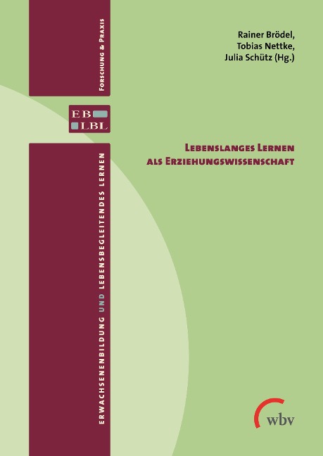 Lebenslanges Lernen als Erziehungswissenschaft - 