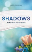 Cover-Bild zum Titel 'Shadows' von 'Natalie Hennig'