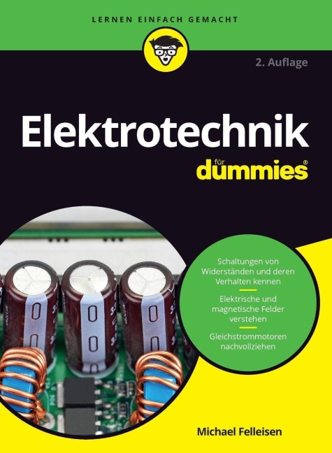Elektrotechnik für Dummies - Michael Felleisen