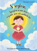 Cover-Bild zum Titel 'Spieglein, Spieglein in mir drin - zeig mir, wer ich wirklich bin' von 'Hans-Günter Heumann'