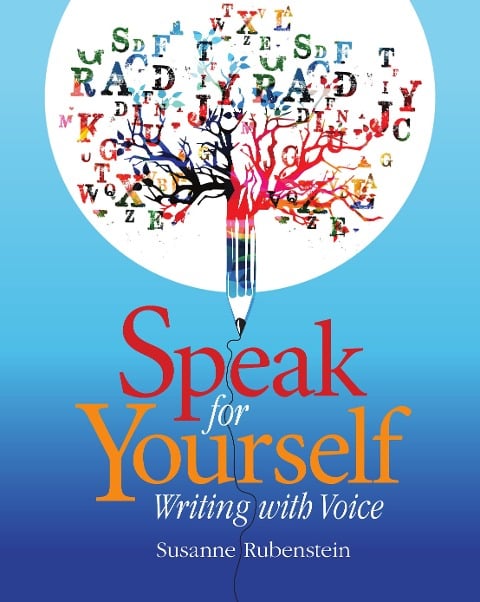 Speak for Yourself - Susanne Rubenstein