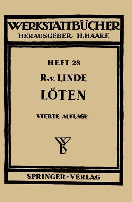 Das Löten - R. V. Linde