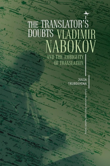 The Translator's Doubts - Julia Trubikhina