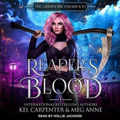 Reaper's Blood Lib/E - Meg Anne, Kel Carpenter