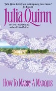 Cover-Bild zum Titel 'How to Marry a Marquis' von 'Julia Quinn'
