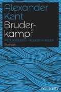 Cover-Bild zum Titel 'Bruderkampf' von 'Alexander Kent'