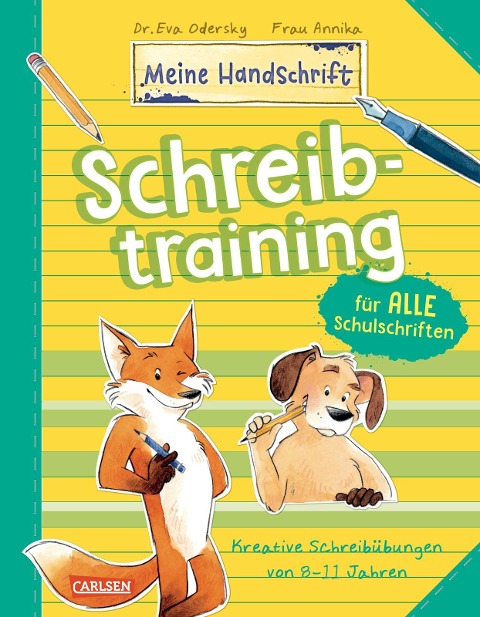 Schreibtraining für alle Schulschriften - Eva Odersky