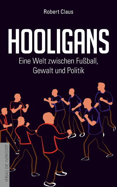 Hooligans - Robert Claus