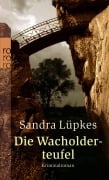 Cover-Bild zum Titel 'Die Wacholderteufel' von 'Sandra Lüpkes'