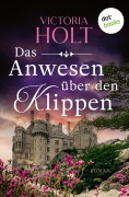 Cover-Bild zum Titel 'Das Anwesen über den Klippen' von 'Victoria Holt'