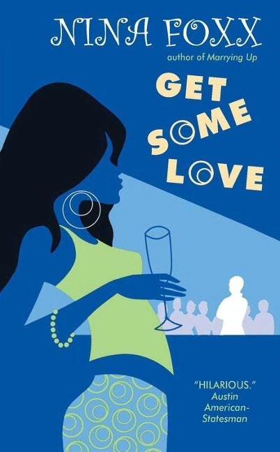 Get Some Love - Nina Foxx