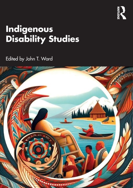 Indigenous Disability Studies - 