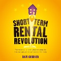 Cover-Bild zum Titel 'Short Term Rental Revolution' von 'Dave Cordner'