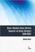 Cover-Bild zum Titel 'Haksiz Rekabete Iliskin Bilirkisi Raporlari ve Uzman Görüsleri 2018-2021' von 'Gönenc Demir'