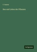 Cover-Bild zum Titel 'Bau und Leben der Pflanzen' von 'F. Panten'