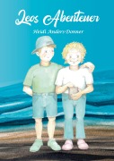 Cover-Bild zum Titel 'Leos Abenteuer' von 'Heidi Anders-Donner'