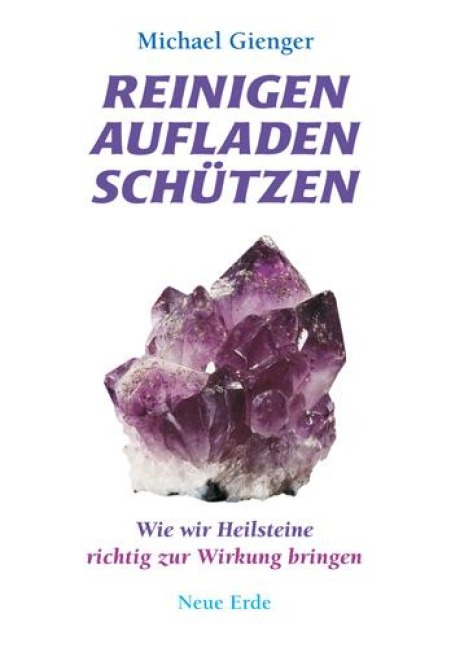 Reinigen Aufladen Schützen - Michael Gienger