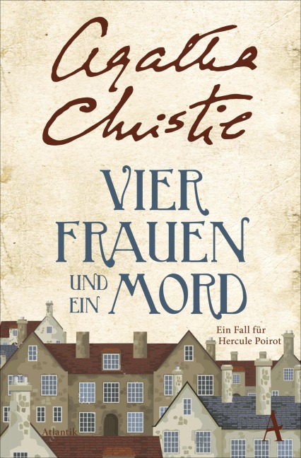 Vier Frauen und ein Mord - Agatha Christie