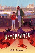 Cover-Bild zum Titel 'Daydreamer' von 'Rob Cameron'