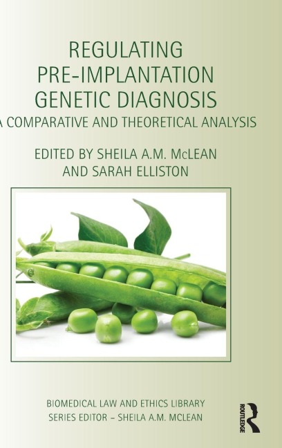 Regulating Pre-Implantation Genetic Diagnosis - 