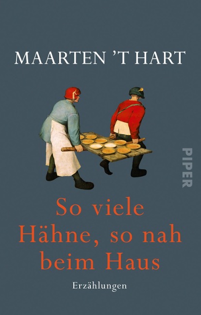 So viele Hähne, so nah beim Haus - Maarten 'T Hart