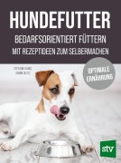 Cover-Bild zum Titel 'Hundefutter' von 'Stefanie Handl, Armin Deutz'