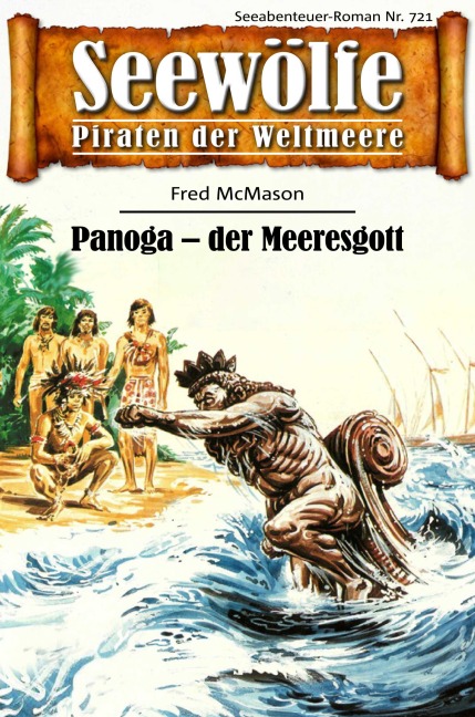 Seewölfe - Piraten der Weltmeere 721 - Fred McMason