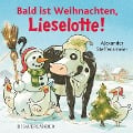 Cover-Bild zum Titel 'Bald ist Weihnachten, Lieselotte!' von 'Alexander Steffensmeier'