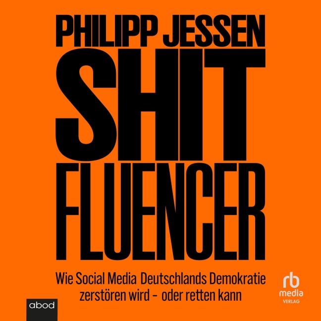 Shitfluencer - Philipp Jessen