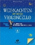 Weihnachten mit meinem Violoncello (mit Audio-Download) - Andrea Holzer-Rhomberg