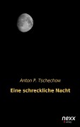 Cover-Bild zum Titel 'Eine schreckliche Nacht' von 'Anton P. Tschechow'