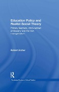 Cover-Bild zum Titel 'Education Policy and Realist Social Theory' von 'Robert Archer'
