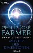 Cover-Bild zum Titel 'Meister der Dimensionen' von 'Philip José Farmer'