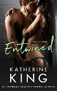Cover-Bild zum Titel 'Entwined Book One' von 'Katherine King'
