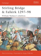 Cover-Bild zum Titel 'Stirling Bridge and Falkirk 1297-98' von 'Peter Armstrong'