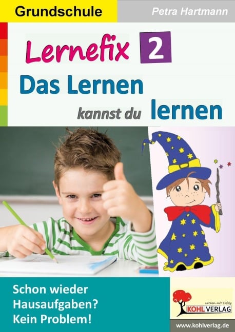 Lernefix / Band 2: Das Lernen kannst du lernen - Petra Hartmann