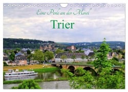 Eine Perle an der Mosel - Trier (Wandkalender 2026 DIN A4 quer), CALVENDO Monatskalender - Arno Klatt