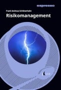 Cover-Bild zum Titel 'Risikomanagement' von 'Frank Andreas Schittenhelm'