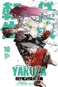 Cover-Bild zum Titel 'Yakuza Reincarnation 10' von 'Takeshi Natsuhara'